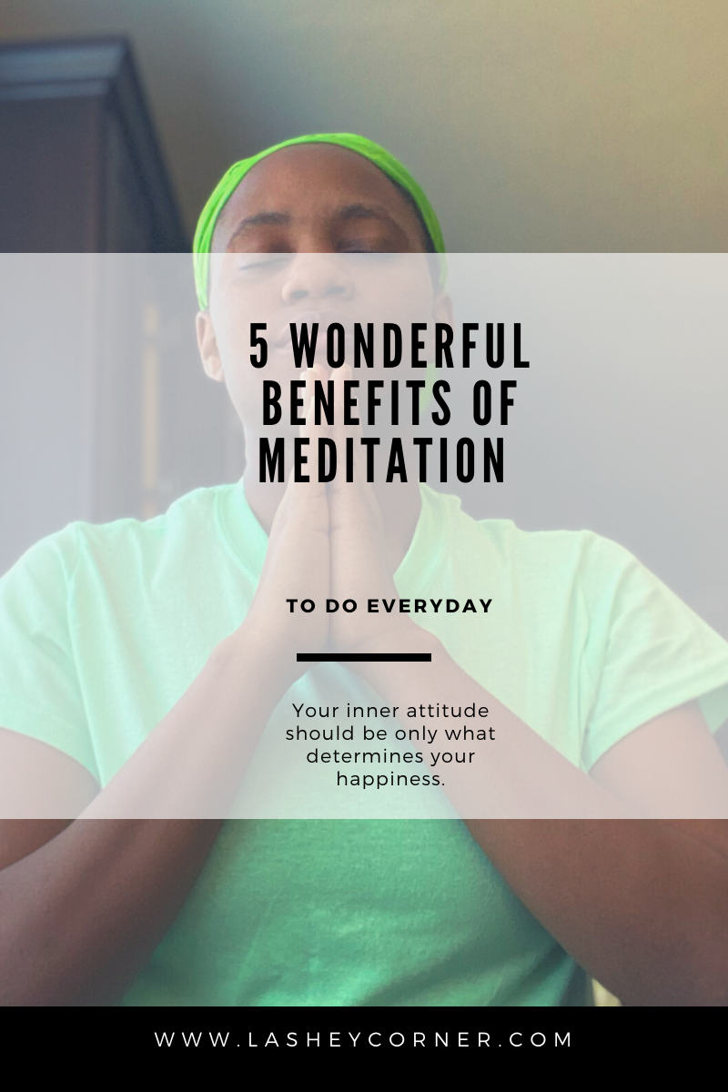 Benefit of meditation